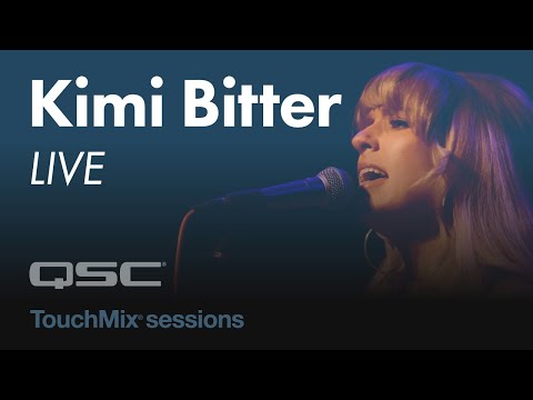 TouchMix Sessions - Kimmi Bitter - I Can't Unlove You